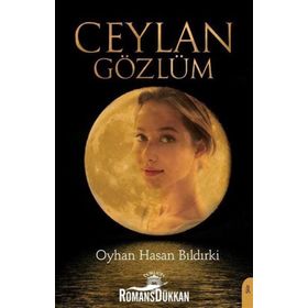 Ceylan Gözlüm - Oyhan Hasan Bıldırki