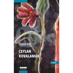 Ceylan Kovalamak - Turan Koç
