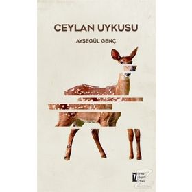Ceylan Uykusu - Ayşegül Genç