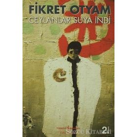 CEYLANLAR SUYA İNDİ - FIKRET OTYAM