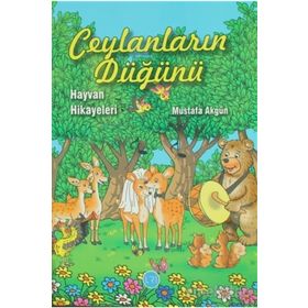 Ceylanların Düğünü: Hayvan Hikayeleri