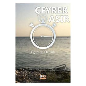 Çeyrek Asır - Egemen Öztürk