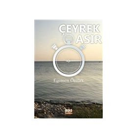 Çeyrek Asır - Egemen Öztürk