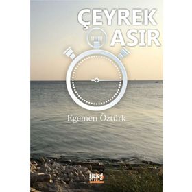 Çeyrek Asır - Egemen Öztürk
