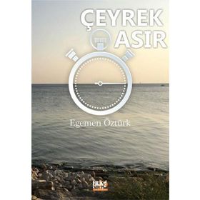 Çeyrek Asır - Egemen Öztürk