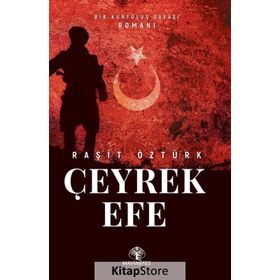 Çeyrek Efe Raşit Öztürk