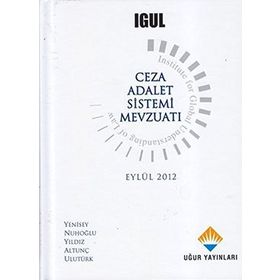 CEZA ADALET SISTEMI MEVZUATI - FERIDUN YENISEY;AYŞE NUHOĞLU;SINAN ALTUNÇ