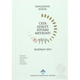 CEZA ADALET SISTEMI MEVZUATI - FERIDUN YENISEY;AYŞE NUHOĞLU;SINAN ALTUNÇ