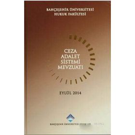 CEZA ADALET SISTEMI MEVZUATI - FERIDUN YENISEY;AYŞE NUHOĞLU;SINAN ALTUNÇ
