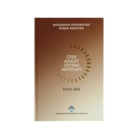 CEZA ADALET SISTEMI MEVZUATI - FERIDUN YENISEY;AYŞE NUHOĞLU;SINAN ALTUNÇ