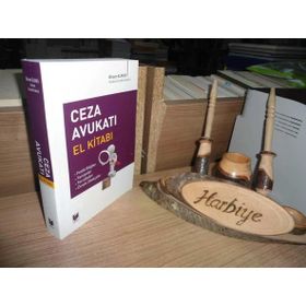 Ceza Avukatı El Kitabı - Birsen Elmas