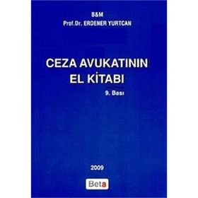 Ceza Avukatının El Kitabı - endener yurtcan