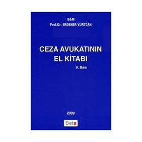 Ceza Avukatının El Kitabı - endener yurtcan