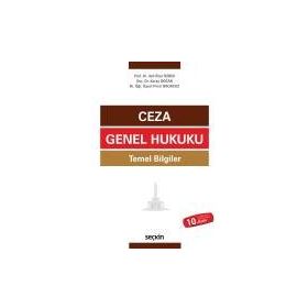 Ceza Genel Hukuku Temel Bilgiler - İlker Tepe Veli Özer Özbek Koray Doğan Pınar Bacaksız