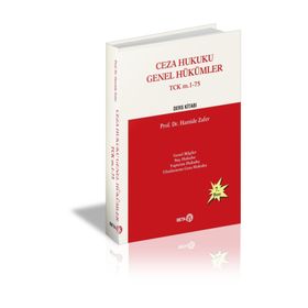 Ceza Hukuku Genel Hükümler - Hamide Zafer