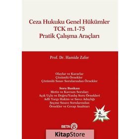 Ceza Hukuku Genel Hükümler TCK m.1-75 Pratik Çalışma Araçları - Hamide Zafer