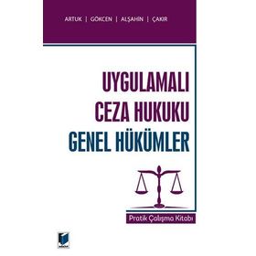 Ceza Hukuku Genel Hükümler Uygulamalı Çalışmaları - Türkan Yalçın Sancar Timuçin Köprülü