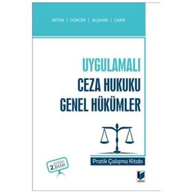 Ceza Hukuku Genel Hükümler Uygulamalı Çalışmaları - Türkan Yalçın Sancar Timuçin Köprülü