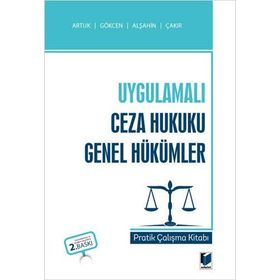 Ceza Hukuku Genel Hükümler Uygulamalı Çalışmaları - Türkan Yalçın Sancar Timuçin Köprülü