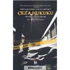 CEZA HUKUKU - GÜVENÇ ÇALIŞKAN