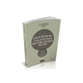 Ceza Hukuku Özel Hükümler Pratik Çalışma Kitabı Timuçin Köprülü Savaş Yayınevi
