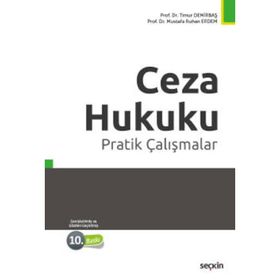 Ceza Hukuku Pratik Çalışmalar - Timur Demirbaş Mustafa Ruhan Erdem