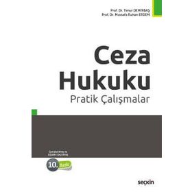 Ceza Hukuku Pratik Çalışmalar - Timur Demirbaş Mustafa Ruhan Erdem