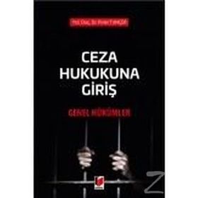 Ceza Hukukuna Giriş - Polat Tuncer