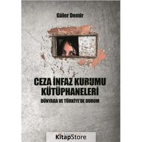 Ceza İnfaz Kurumu Kütüphaneleri - Güler Demir