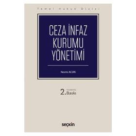 Ceza İnfaz Kurumu Yönetimi - Necmi Acun