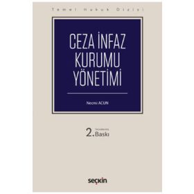 Ceza İnfaz Kurumu Yönetimi - Necmi Acun