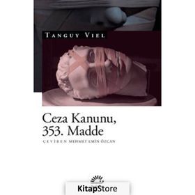 Ceza Kanunu 353. Madde - Tanguy Viel