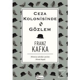 CEZA KOLONISINDE ANLATILAR 1 - FRANZ KAFKA