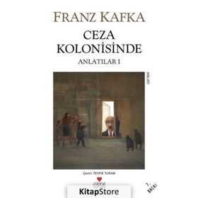 Ceza Kolonisinde - Franz Kafka