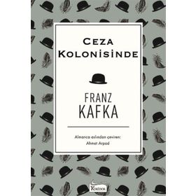 Ceza Kolonisinde - Franz Kafka