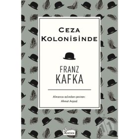 Ceza Kolonisinde - Franz Kafka