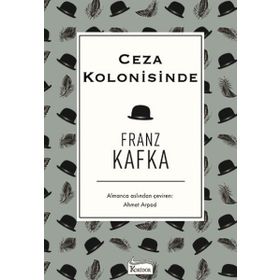 Ceza Kolonisinde - Franz Kafka
