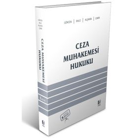 Ceza Muhakemesi Hukuku- Ahmet Gökcen Murat