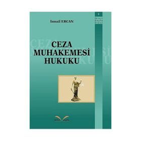 CEZA MUHAKEMESI HUKUKU - DOĞAN SOYASLAN