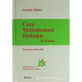 CEZA MUHAKEMESI HUKUKU EL KİTABI - NUR CENTEL;HAMIDE ZAFER