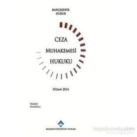 CEZA MUHAKEMESI HUKUKU - FERIDUN YENISEY;NURULLAH KUNTER