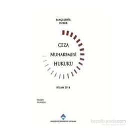 CEZA MUHAKEMESI HUKUKU - FERIDUN YENISEY;NURULLAH KUNTER