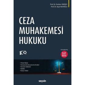 CEZA MUHAKEMESI HUKUKU - FERIDUN YENISEY;NURULLAH KUNTER