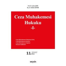 Ceza Muhakemesi Hukuku I - Cumhur Şahin