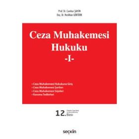 Ceza Muhakemesi Hukuku I - Cumhur Şahin