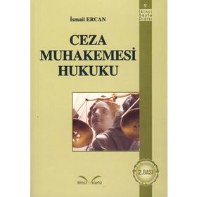 CEZA MUHAKEMESI HUKUKU - İSMAİL ERCAN
