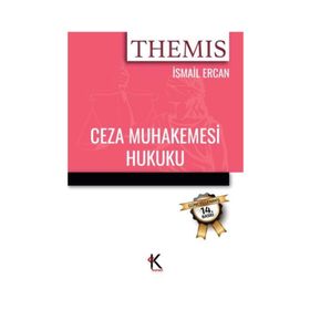 CEZA MUHAKEMESI HUKUKU - İSMAİL ERCAN