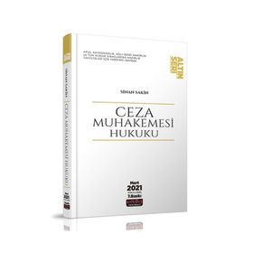 Ceza Muhakemesi Hukuku Konu Anlatımı Sinan Sakin Mart 2021 Savaş Yayınevi
