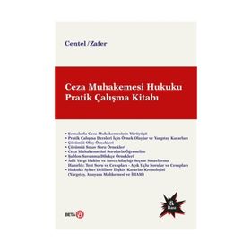 Ceza Muhakemesi Hukuku Pratik Çalışma Kitabı - Hamide Zafer Nur Centel