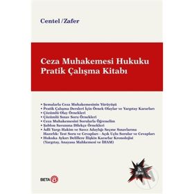 Ceza Muhakemesi Hukuku Pratik Çalışma Kitabı - Hamide Zafer Nur Centel
